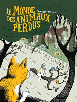 Le monde des animaux perdus
