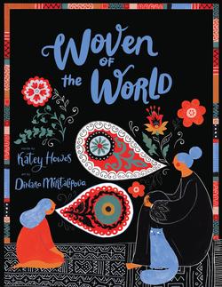 Woven of the World