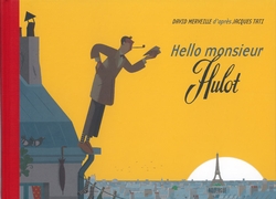 Hello Monsieur Hulot