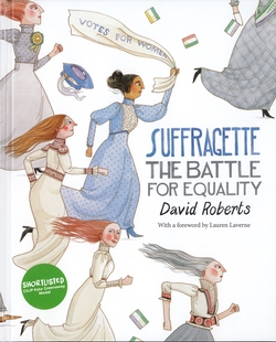 Suffragette. The Battle for Equality